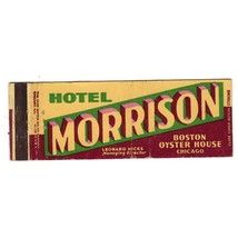 VTG Matchbook Cover Hotel Morrison Chicago IL Full Length 1940s Leonard Hicks - £10.11 GBP