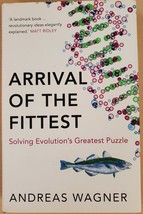 The Arrival of the Fittest: Solving Evolution&#39;s Greatest Puzzle - £5.16 GBP
