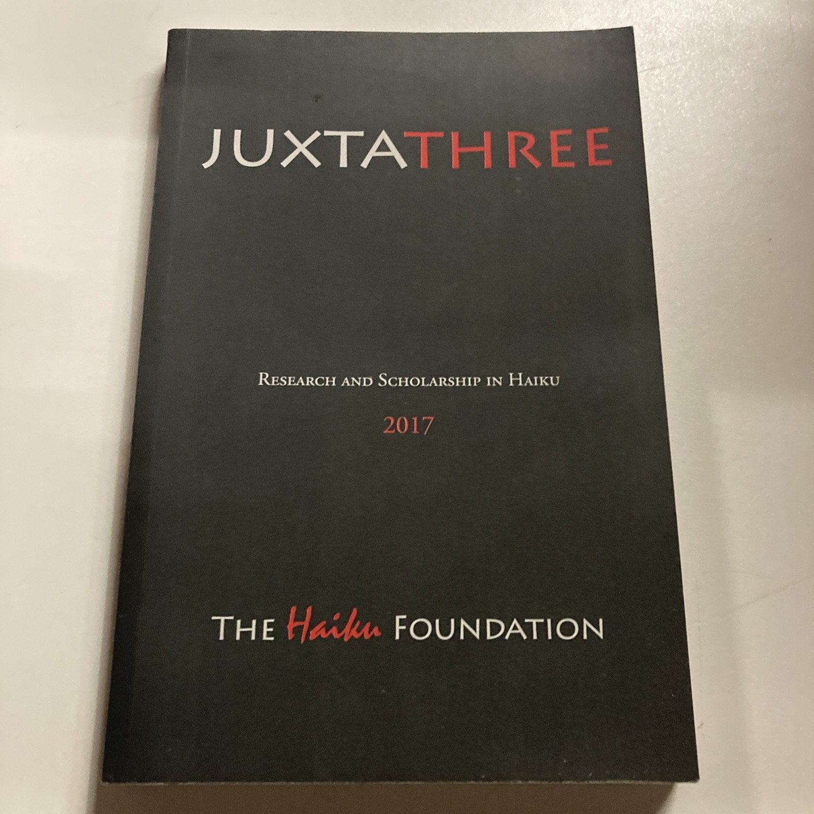 JuxtaSeven: Research and Scholarship in Haiku - $18.69