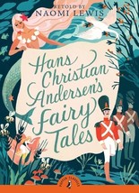 Hans Andersen&#39;s Fairy Tales by Naomi C. Lewis - Very Good - £9.03 GBP