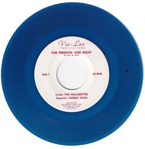 The Holladettes with Lowell Hicks. For Freedom And Right / Valley Of The... - $2.97