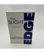 The Slight Edge-Turning Simple Disciplines Into Massive Success by Jeff Olson - $16.56