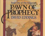 Pawn of Prophecy (Belgariad) Eddings, David - $2.93