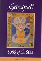 Ganapati: Song of the Self (Religious Studies) - $20.76