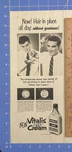 Vintage 1950s Print Ad Vitalis Cream Man Combing Grooming His Hair 13.5&quot; x 10.5&quot; - $7.83