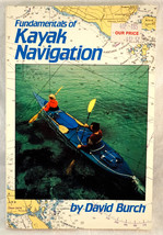 Fundamentals of Kayak Navigation By David Burch - £16.01 GBP