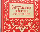 Betty Crocker&#39;s Picture Cook Book [Ring-bound] Betty Crocker - £41.36 GBP