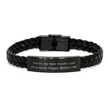 You are My Best Friend.i Love You so Much.Happy! Braided Leather Bracelet, Singl - £17.15 GBP