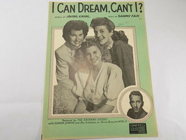 Antique Sheet Music I Can Dream Can&#39;t I? 1937 The Andrews Sisters - £7.08 GBP