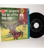 Where Has My Little Dog Gone/Pussycat Vinyl Golden Record 7&quot; Sleeve Kids... - £7.91 GBP