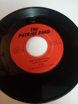 The Patriot Band/Gaye Delorme....&quot;The Rodeo Song&quot; 45 RPM 7&quot; Vinyl Record - £6.85 GBP