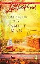 The Family Man (Davis Landing, Book 3) (Love Inspired #364) Hannon, Irene - £11.07 GBP