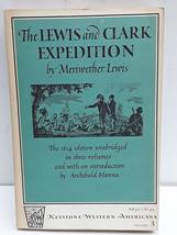 The Lewis and Clark Expedition; The 1814 Edition, Unabridged in Three Volumes, V - £25.84 GBP