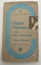 Dylan Thomas And Poetic Dissociation David Holbrook HCDJ 1964 Book - £9.87 GBP