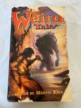 WEIRD TALES Paperback Book Stories  Edited by MARVIN KAYE  1996 Barnes &amp;... - £7.00 GBP