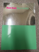 ART | BASEL : Miami Beach - Dec. 5-8, 2013 (2013, Trade Paperback) Catalog image 2