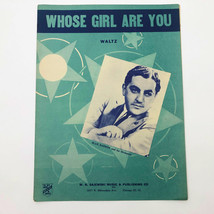 Whose Girl Are You Vintage Sheet Music Blue Barron Orchestra Waltz 1947 - $14.84