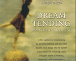 Dream Tending: With Stephen Aizenstat (DVD) - £13.87 GBP