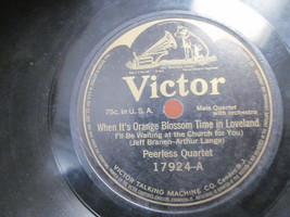10&quot; 78 Rpm Record Victor 17924 Peerless Quartet When Its Orange Blossom Time / - £7.96 GBP