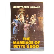 The Marriage of Bette &amp; Boo Christopher Durang Hardcover Book Club Edition 1985 - £14.78 GBP