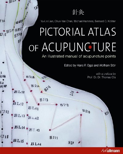 Pictorial Atlas of Acupuncture: An Illustrated Manual of Acupuncture Points Yu-L - $23.23