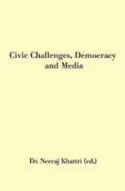 Civic Challenges, Democracy and Media [Hardcover] - £22.05 GBP