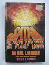 Satan is Alive and Well on Planet Earth [Hardcover] - £31.34 GBP