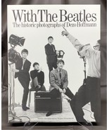 With The Beatles : The Historic Photographs of Dezo Hoffmann By Pearce M... - £14.78 GBP