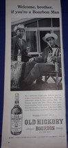 Old Hickory Bourbon Magazine Print Advertisement 1956 - £3.13 GBP