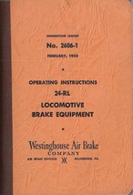 Operating Instructions 24-RL Locomotive Brake Equipment (February 1950) - $39.95