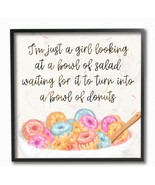 Just A Girl Looking For A Bowl Of Donuts Food Phrase Wall Art, 12 X 12, ... - £32.78 GBP