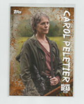 2017 Topps Amc Walking Dead Season 6 Carol Peletier Character Rust #26/99 - £7.46 GBP