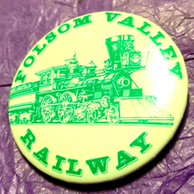 Folsom Valley Railway pin - $9.90