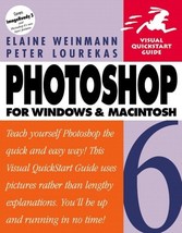 Photoshop 6 for Windows &amp; Macintosh  Wlaine Weinmann   Softcover   Like New - $8.00