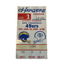 AUG 16 1980 NFL SAN FRANCISCO 49ERS @SAN DIEGO CHARGERS PRESEASON TICKET... - $45.00