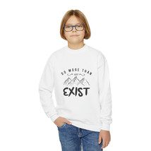 Youthful Exploration Sweatshirt: Embroidered Mountain Range "Do More Than Exist" - £21.86 GBP+