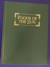 Foods of the Sun: New Southwest Cuisine Hardcover Anne Lindsay Greer - £6.95 GBP