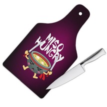 Miso Hungry : Gift Cutting Board For Asian Japanese Soup Lover Japan Food Cute F - £23.17 GBP