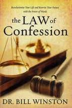 Law of Confession: Revolutionize Your Life...Rewrite Your Future...Power...Words - $15.00