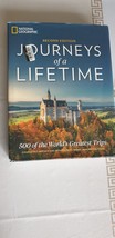 Journeys of a Lifetime 500 of the World&#39;s Greatest Trips by National Geographic - $14.01