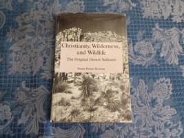 Christianity, Wilderness, and Wildlife : The Original Desert Solitaire H... - $39.59