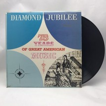 Diamond Jubilee &quot;75 Years of Great American Music&quot; Vinyl, SRM-75 High Fidelity - $5.15