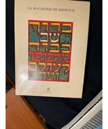 LA AGGADAH DE KIPPOUR - French and Hebrew Avodah on Yom Kippur Hardcover... - $12.00