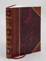 The Enrichment of Sulphide Ores 1913 [Leather Bound] - £86.99 GBP