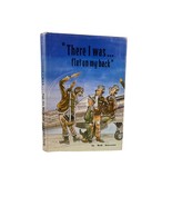 “There I was… flat on my back” Bob Stevens 1975 Pilot Aviation Humor Boo... - £14.80 GBP