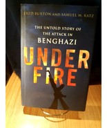 Under Fire : The Untold Story of the Attack in Benghazi by Samuel M. Kat... - $7.92