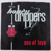 The Honeydrippers – Sea Of Love / I Get A Thrill - 1984 45 rpm 7&quot; Record 7-99701 - $8.88