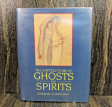 1992 The Encyclopedia of Ghosts and Spirits Hardcover Rosemary Ellen Guiley - £15.68 GBP