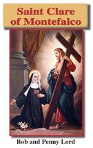 Saint Clare of Montefalco Pamphlet/Minibook, by Bob and Penny Lord, New - £8.60 GBP