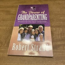 The Power Of Grandparenting By Robert Strand 2004  - £15.02 GBP